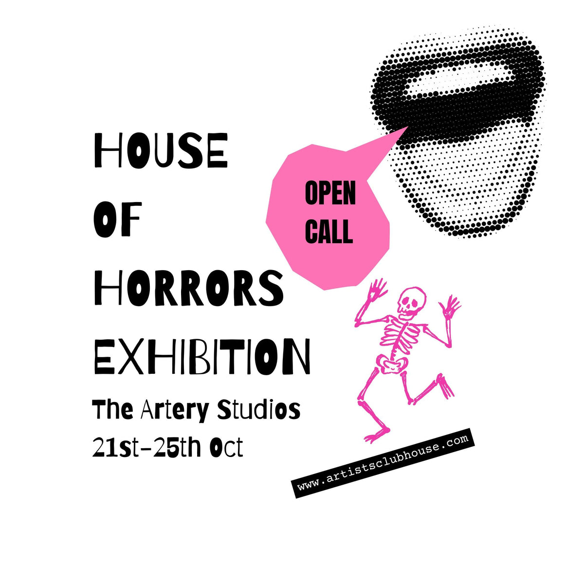 HOUSE OF HORRORS - Open Call Exhibition