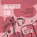 SKETCHBOOK CLUB for Grown-Ups – with Anna Best & Catt Standen