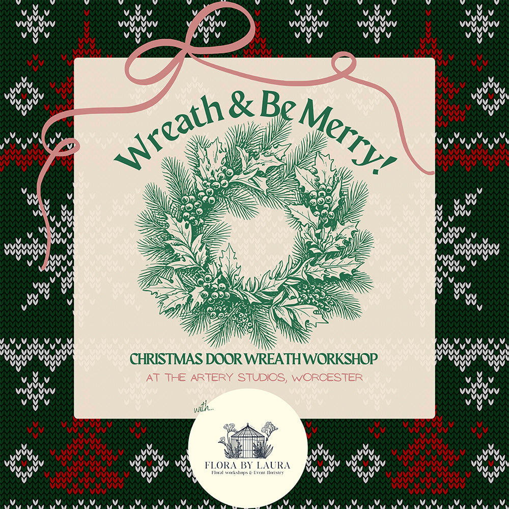Christmas Door Wreath Workshop with Flora by Laura